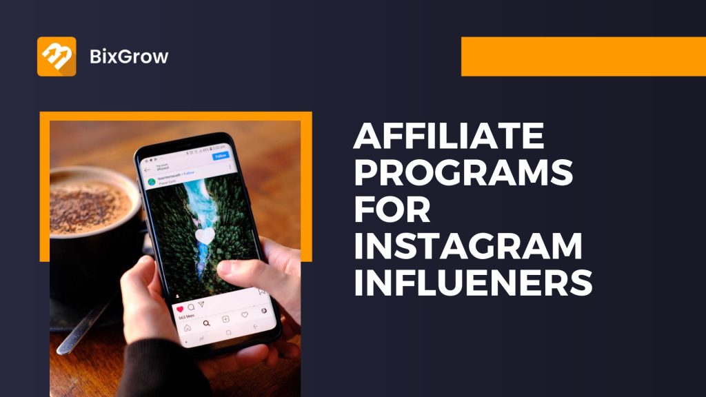 affiliate-programs-for-instagram-influencer