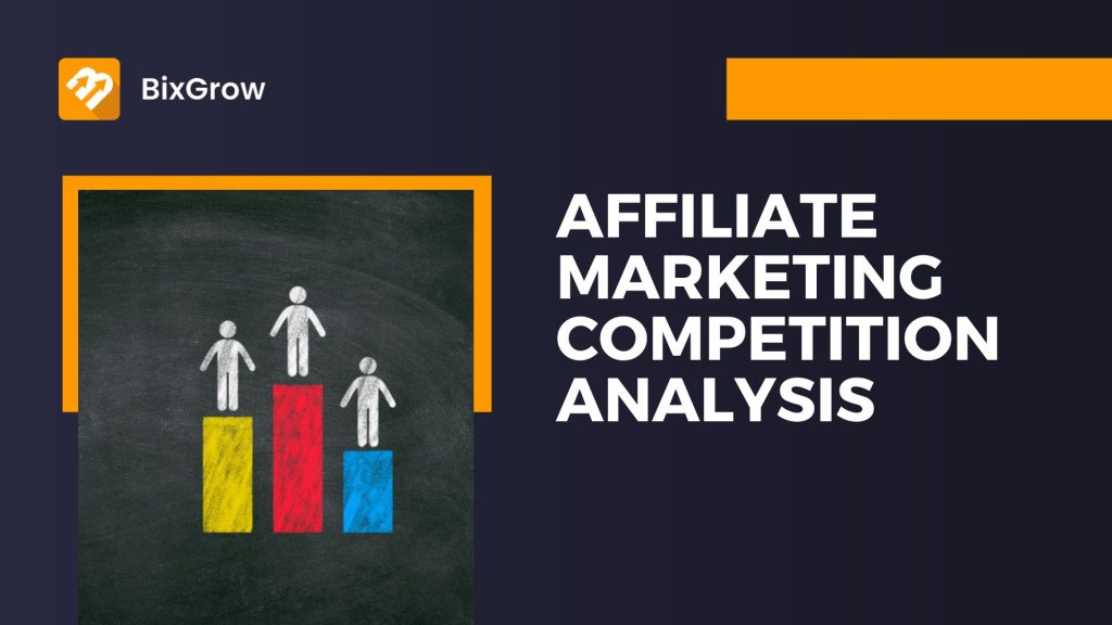 affiliate-marketing-competition-analysis