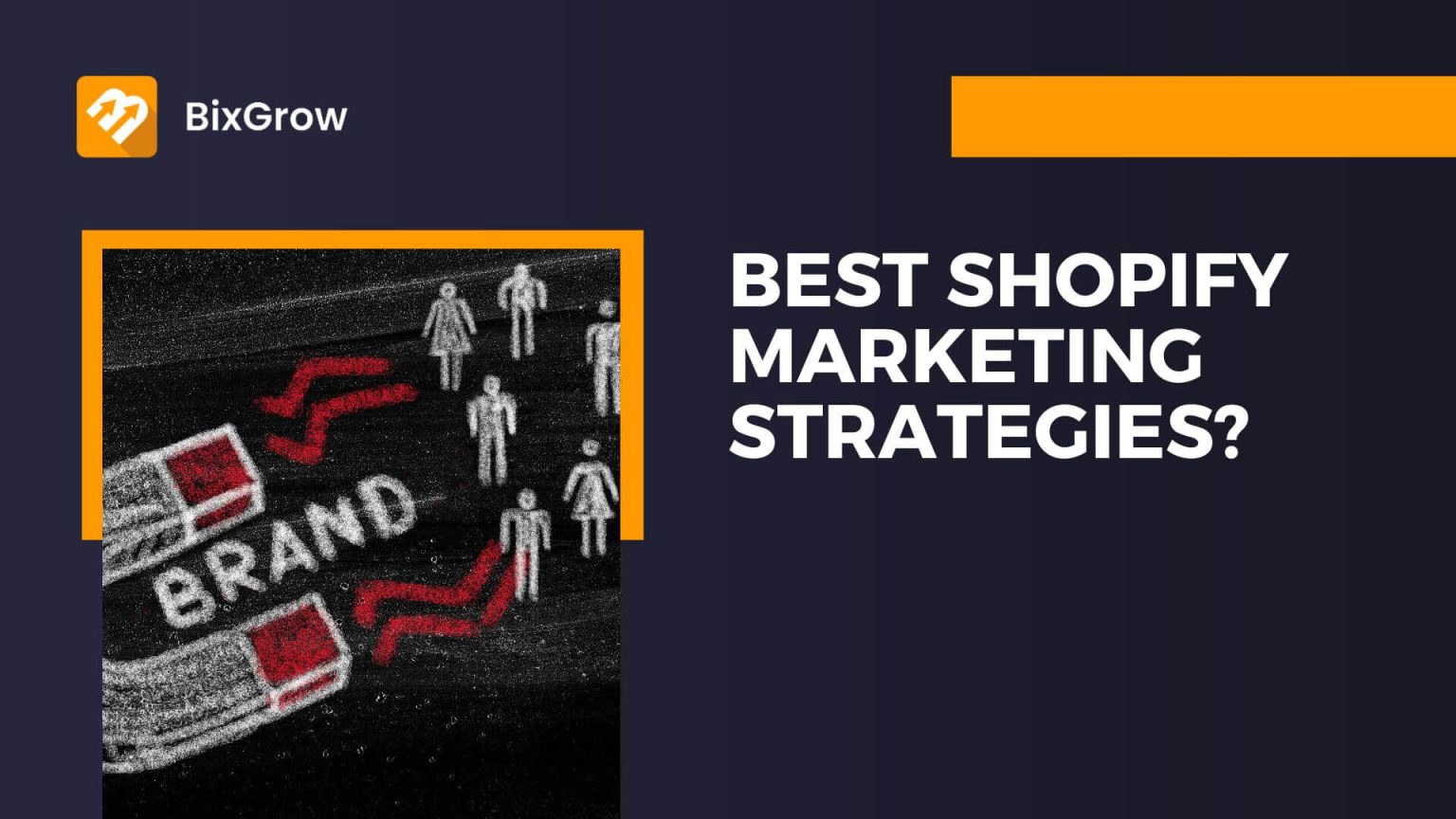 10 Best Shopify Marketing Strategies to Skyrocket Your Sales – BixGrow ...