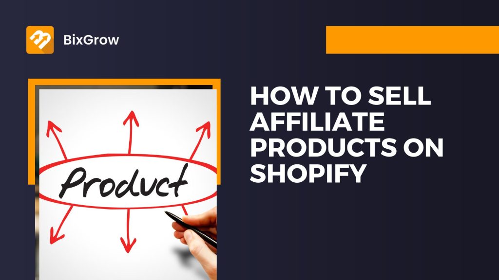 sell-affiliate-products-on-Shopify